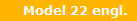 Model 22 engl.