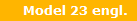 Model 23 engl.